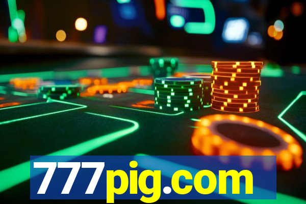 777pig.com