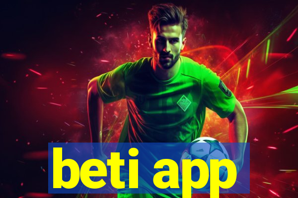 beti app