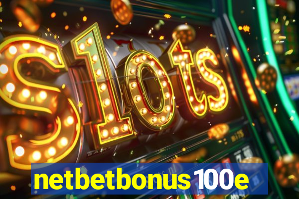 netbetbonus100e