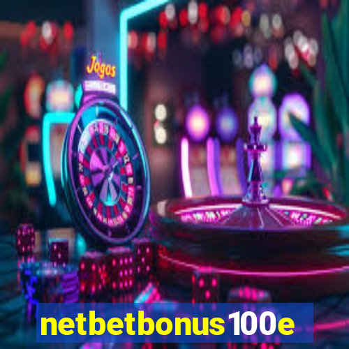 netbetbonus100e