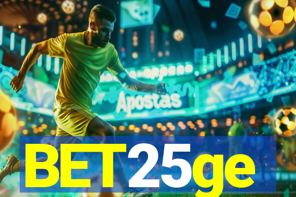 BET25ge