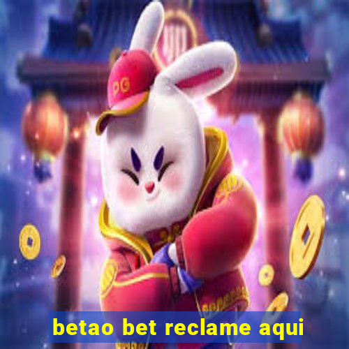 betao bet reclame aqui