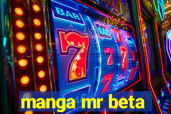 manga mr beta