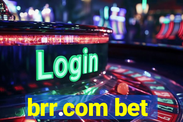 brr.com bet