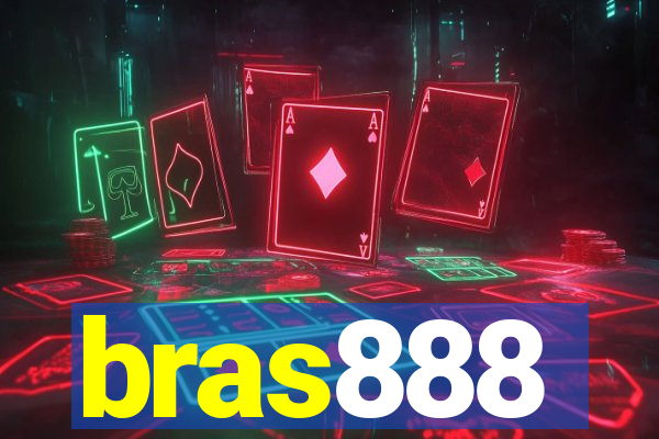 bras888
