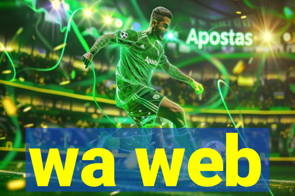 wa web