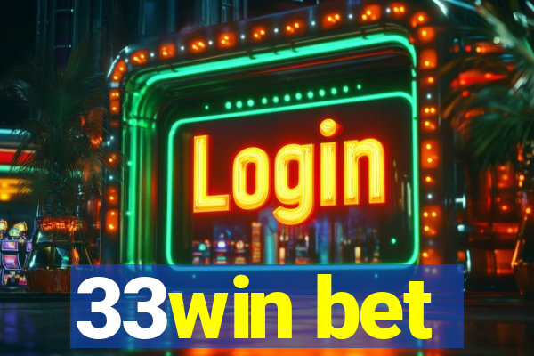 33win bet