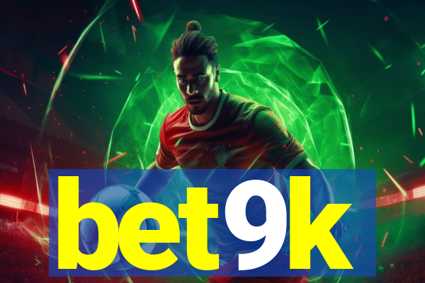 bet9k