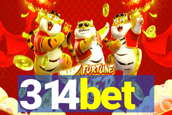 314bet