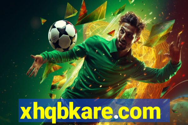 xhqbkare.com