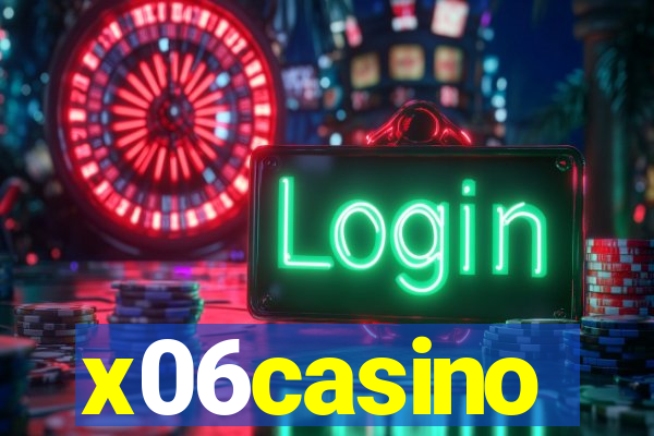 x06casino