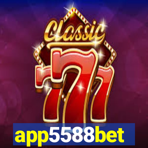 app5588bet