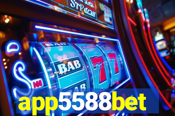 app5588bet