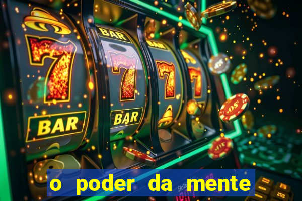 o poder da mente para ganhar na loteria