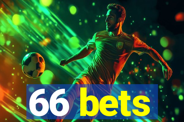 66 bets