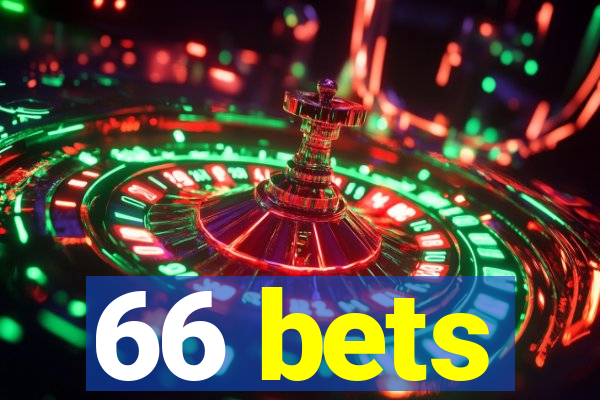 66 bets