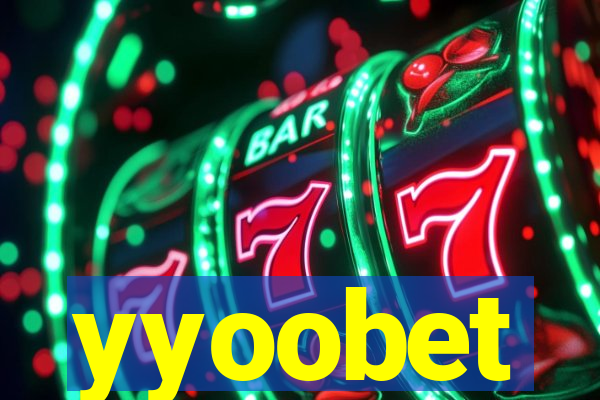 yyoobet