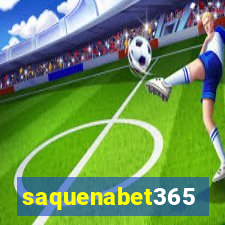 saquenabet365