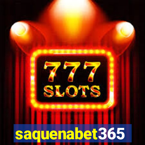 saquenabet365
