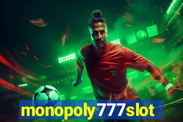 monopoly777slots.com