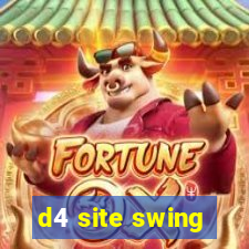 d4 site swing