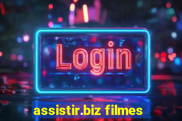 assistir.biz filmes