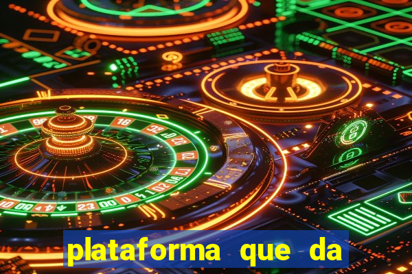 plataforma que da bonus sem depósito