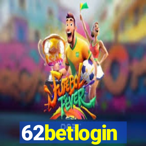 62betlogin