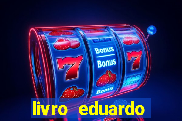 livro eduardo fortuna mercado financeiro