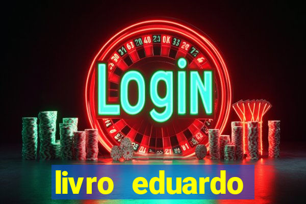 livro eduardo fortuna mercado financeiro