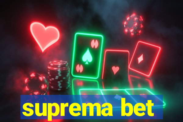 suprema bet