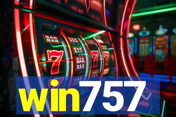 win757