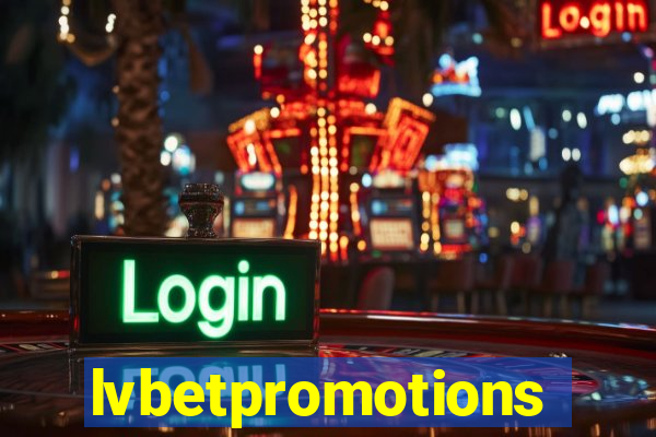 lvbetpromotions