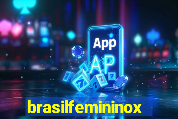 brasilfemininox