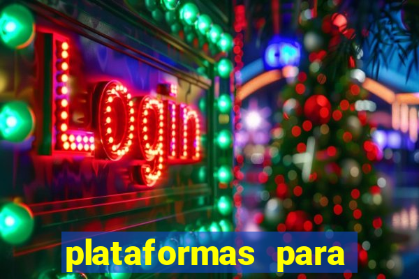 plataformas para jogar demo
