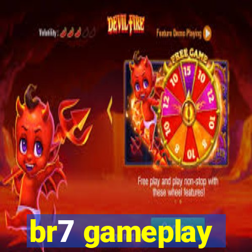 br7 gameplay