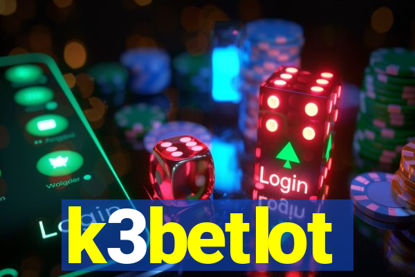 k3betlot