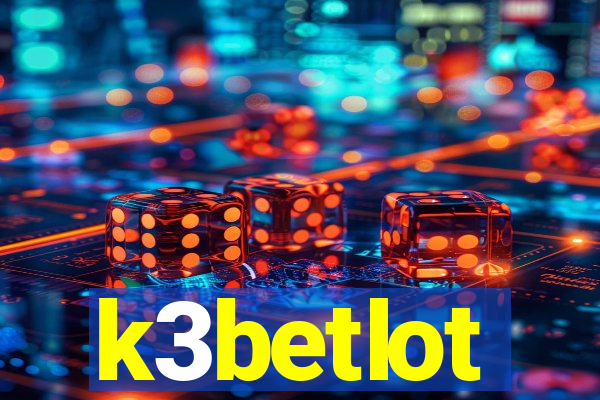k3betlot