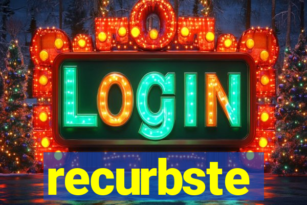 recurbste