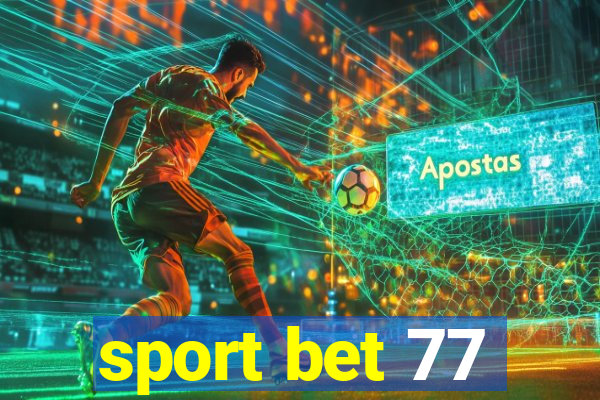 sport bet 77