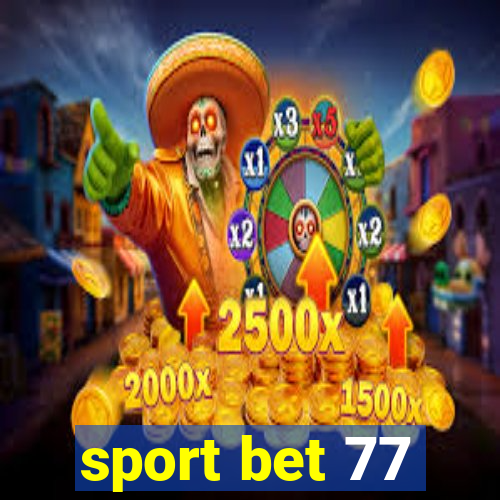 sport bet 77