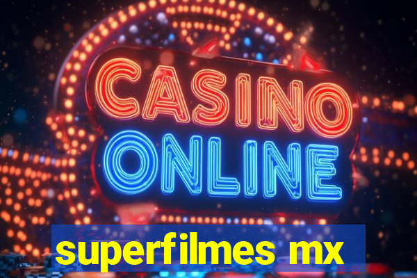 superfilmes mx
