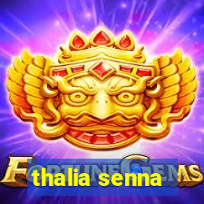 thalia senna