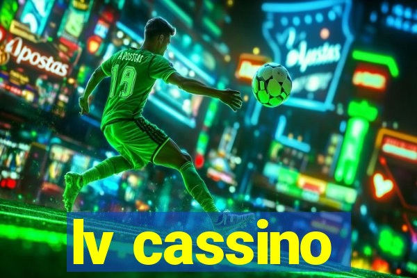 lv cassino