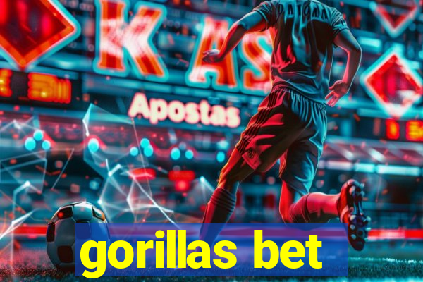 gorillas bet