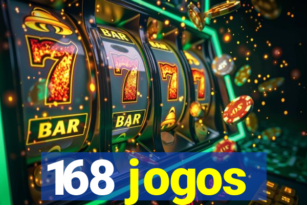 168 jogos