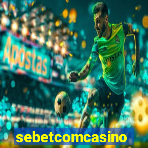 sebetcomcasino
