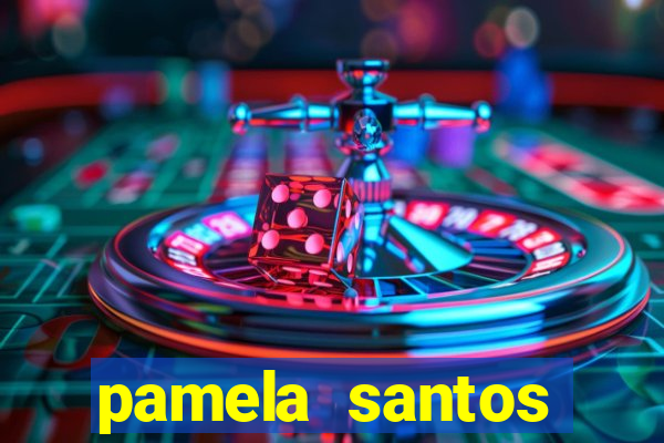 pamela santos garota de programa