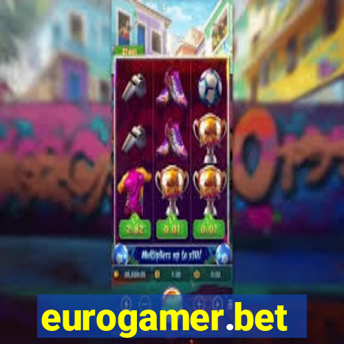 eurogamer.bet