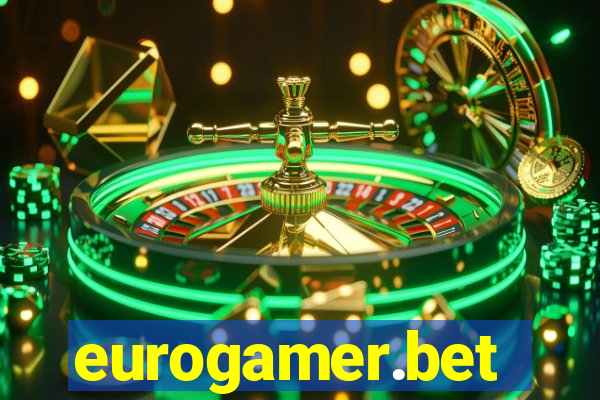eurogamer.bet
